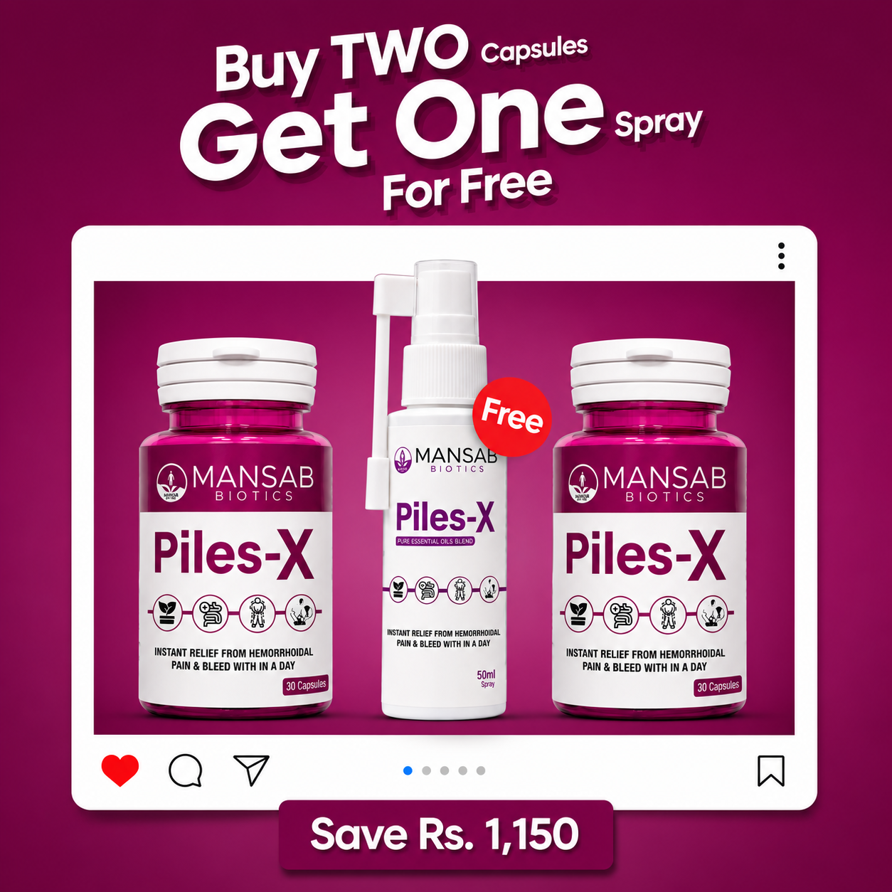 BUY 2 PILES-X CAPSULES & GET 1 PILES-X SPRAY FREE